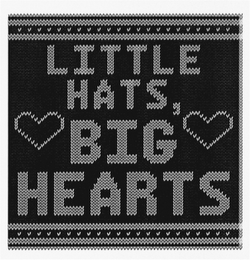 LITTLE HATS BIG HEARTS