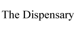 THE DISPENSARY