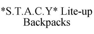 *S.T.A.C.Y* LITE-UP BACKPACKS