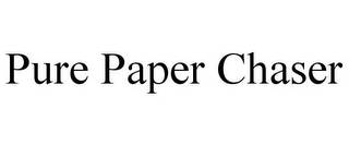 PURE PAPER CHASER