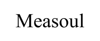 MEASOUL