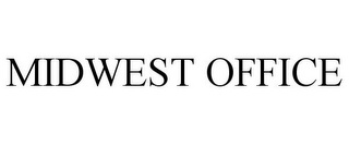 MIDWEST OFFICE