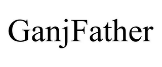 GANJFATHER