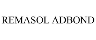 REMASOL ADBOND