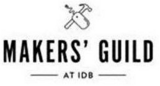 MAKERS' GUILD AT IDB