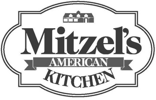 MITZEL'S AMERICAN KITCHEN