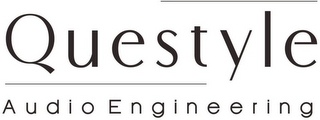 QUESTYLE AUDIO ENGINEERING