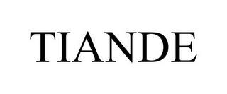 TIANDE