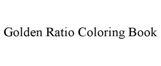 GOLDEN RATIO COLORING BOOK