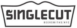 SINGLECUT BEERSMITHS/NYC