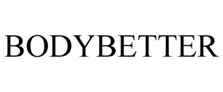 BODYBETTER