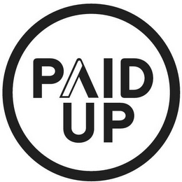 PAID UP