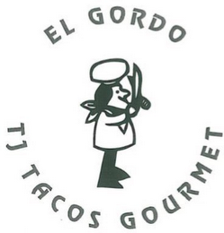 EL GORDO TJ TACOS GOURMET