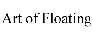 ART OF FLOATING
