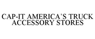 CAP-IT AMERICA'S TRUCK ACCESSORY STORES