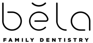 BELA FAMILY DENTISTRY