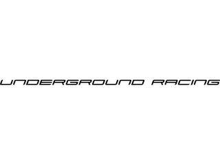 UNDERGROUND RACING