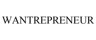 WANTREPRENEUR