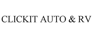 CLICKIT AUTO & RV