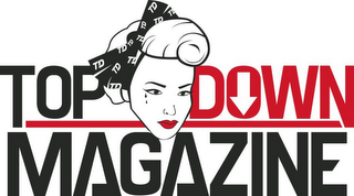 TOP DOWN MAGAZINE