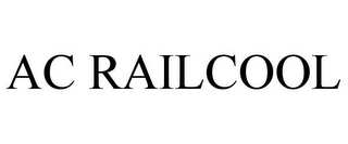 AC RAILCOOL