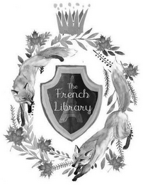 THE FRENCH LIBRARY