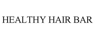 HEALTHY HAIR BAR