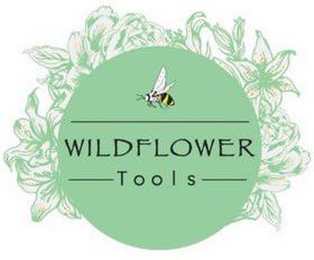 WILDFLOWER TOOLS