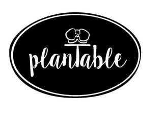 PLANTABLE