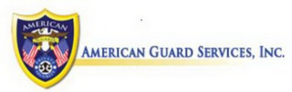 AMERICAN GUARD PRIVATE SECURITY AMERICAN GUARD SERVICES, INC.