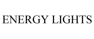 ENERGY LIGHTS