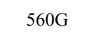 560G