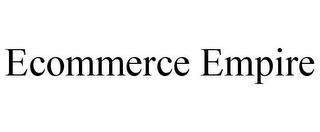 ECOMMERCE EMPIRE