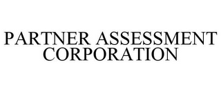 PARTNER ASSESSMENT CORPORATION