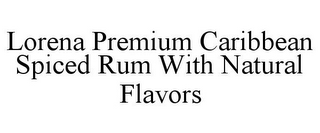 LORENA PREMIUM CARIBBEAN SPICED RUM WITH NATURAL FLAVORS