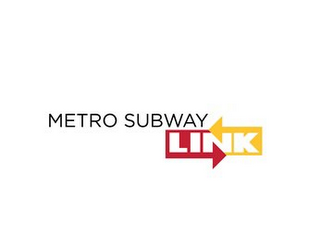 METRO SUBWAY LINK