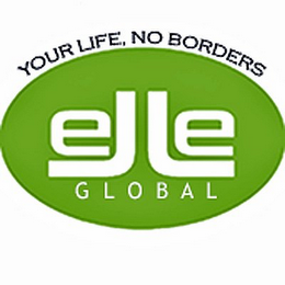 YOUR LIFE NO BORDERS ELLE GLOBAL