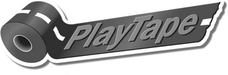 PLAYTAPE