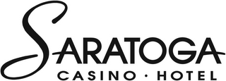 SARATOGA CASINO · HOTEL