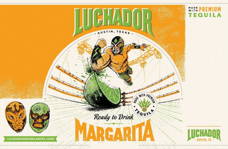 LUCHADOR AUSTIN, TEXAS MADE WITH PREMIUM TEQUILA READY TO DRINK MARGARITA LUCHADORESAUSTIN.COM MADE WITH PREMIUM TEQUILA LUCHADOR AUSTIN, TX