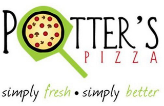 POTTER'S PIZZA SIMPLY FRESH · SIMPLY BETTER