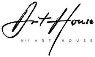 ART HOUSE K11 ART HOUSE