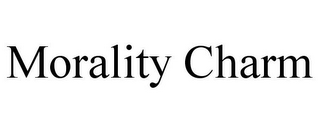 MORALITY CHARM