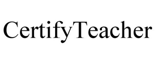 CERTIFYTEACHER