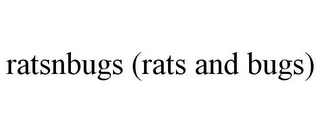 RATSNBUGS (RATS AND BUGS)