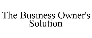 THE BUSINESS OWNER'S SOLUTION