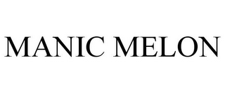 MANIC MELON