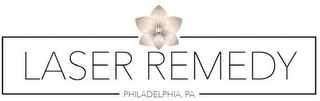 LASER REMEDY PHILADELPHIA, PA