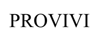 PROVIVI