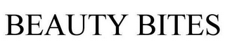 BEAUTY BITES